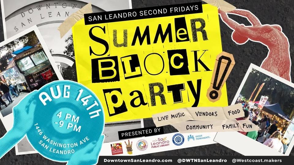 San Leandro Second Fridays - Block Party
