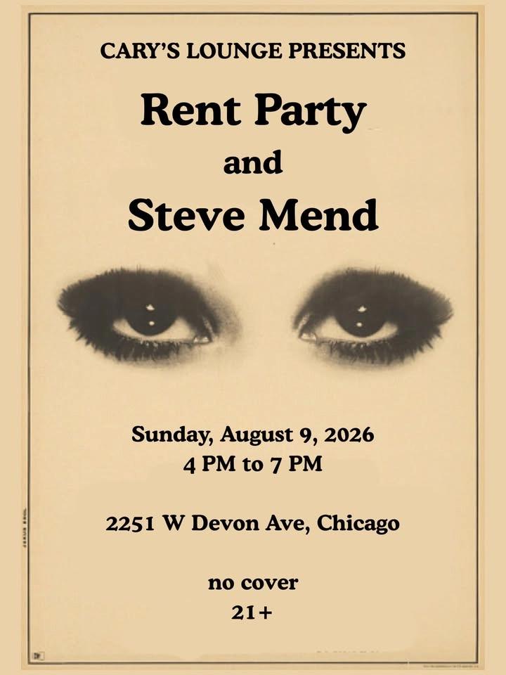 Rent Party w/ Steve Mend & the Exiles - Sunday Matinee at Cary's Lounge
