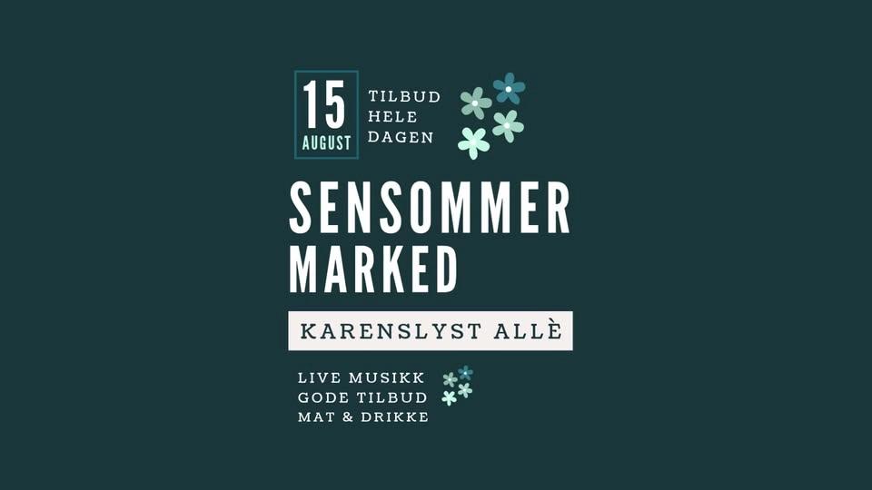 Sensommer marked i Karenslyst Allé