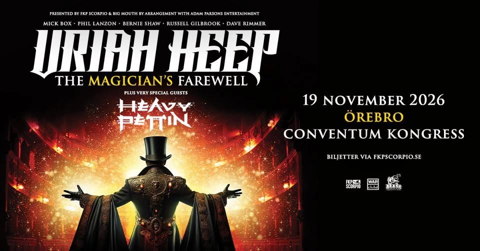 Uriah Heep + Support: Heavy Pettin | Örebro