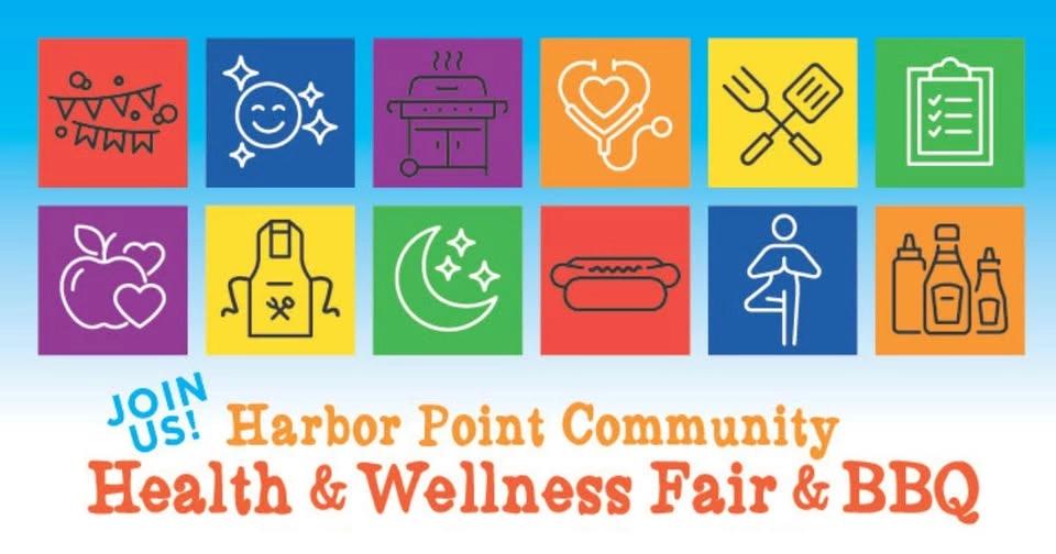 Harbor Point Community Health & Wellness Fair & BBQ