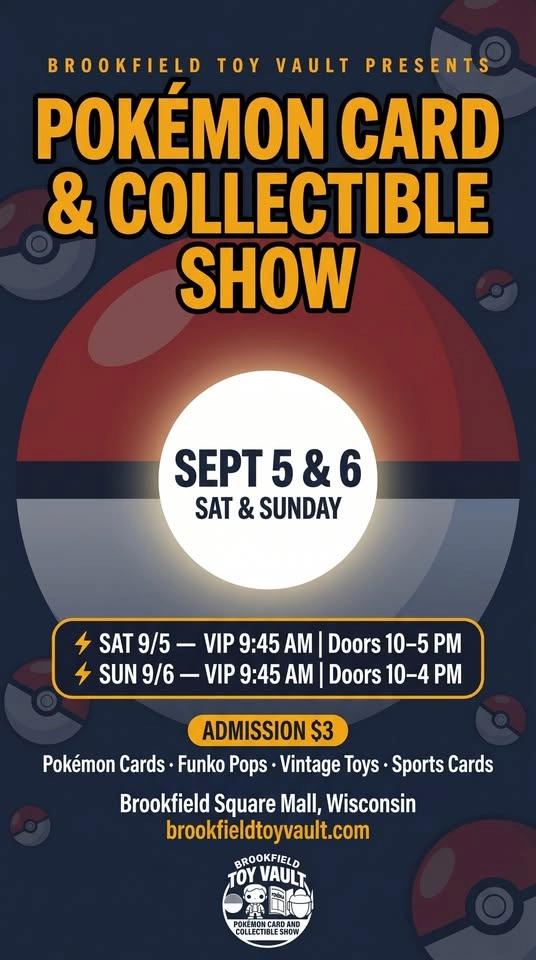 September 5th and 6th Pokemon and Collectible Show: Brookfield Toy Vault 2026