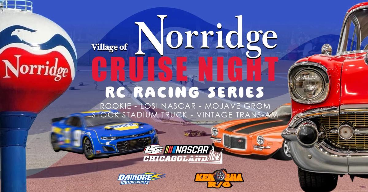 Village of Norridge Cruise Night RC Racing Series
