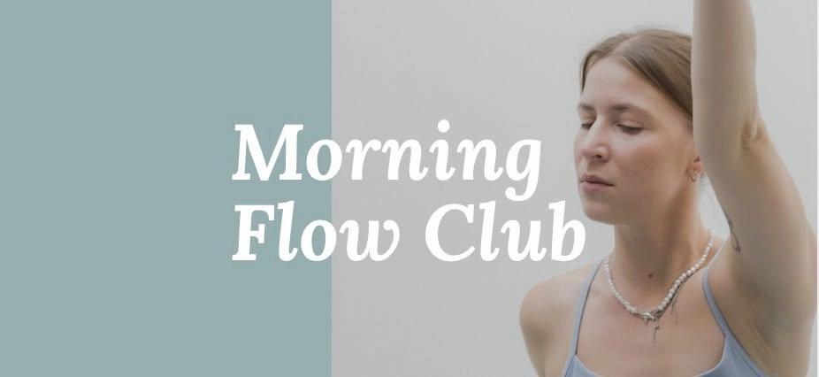 Morning Flow Club