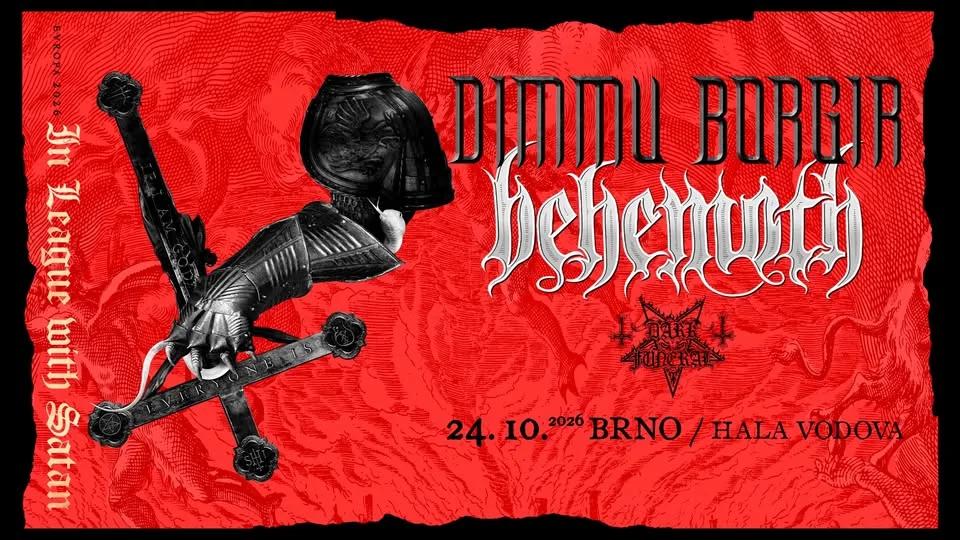 BEHEMOTH & DIMMU BORGIR - 24. 10. 2026 - Brno