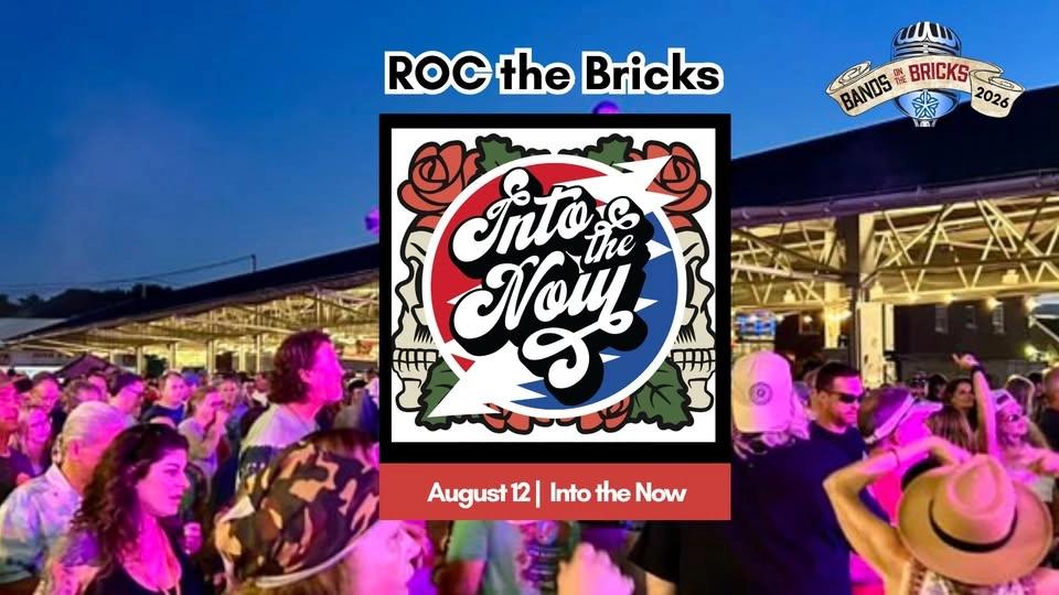 ROC the Bricks: Into the Now