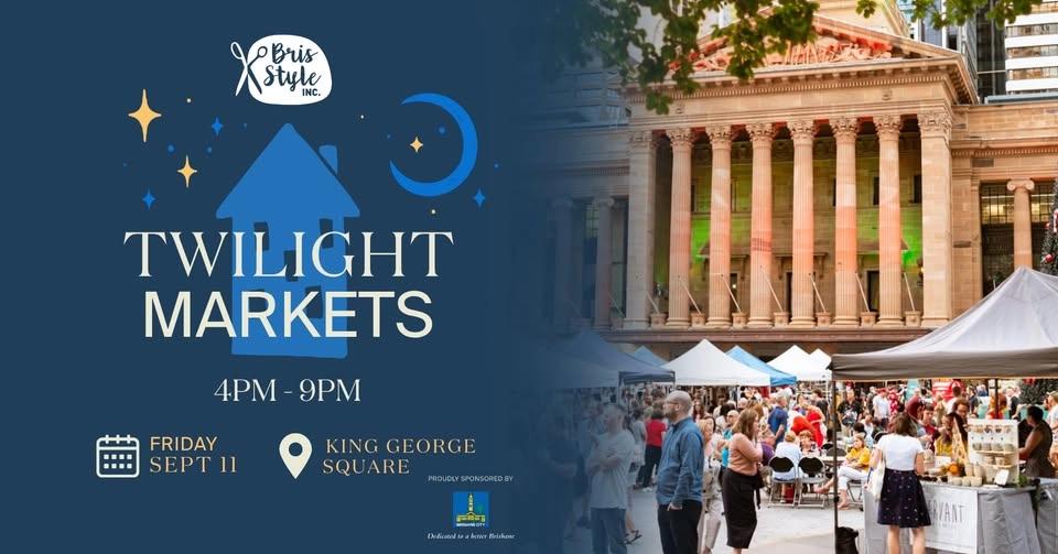 BrisStyle Twilight Market