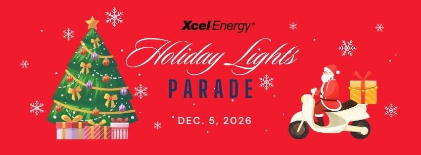 2026 Xcel Energy Holiday Lights Parade *Official Event Page*