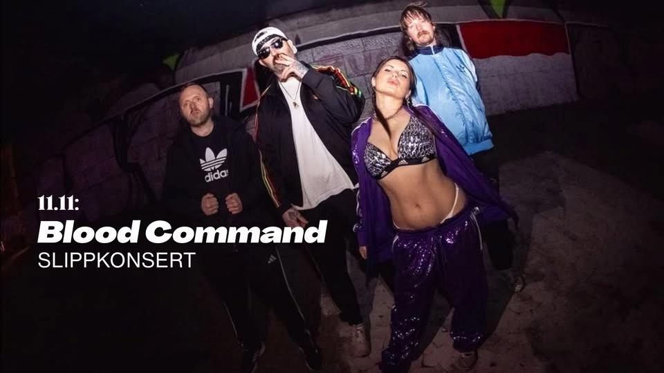 Blood Command – slippkonsert | Parkteatret