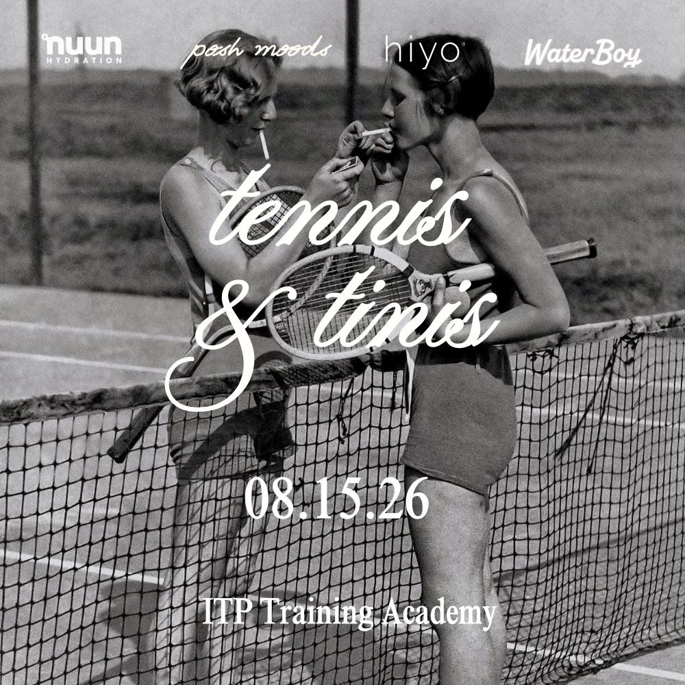 tennis & tinis