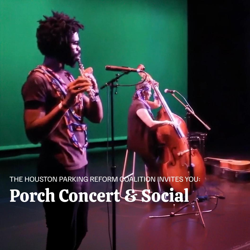 Porch Concert & Parking Reform Social
