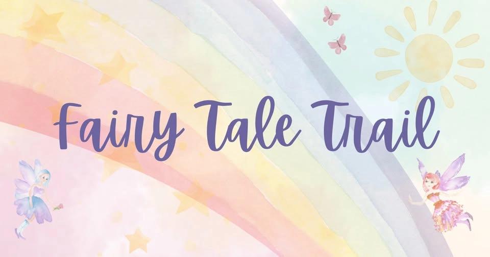 2026 Fairy Tale Trail