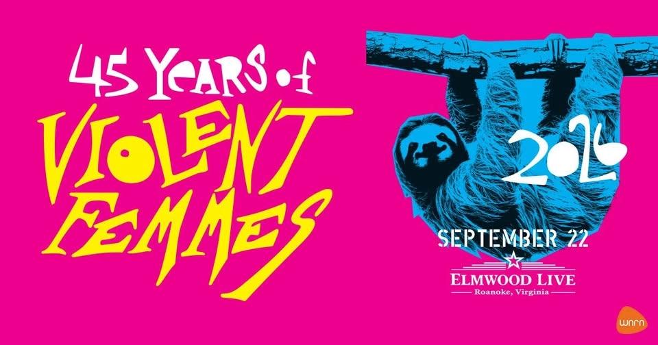 Violent Femmes at Elmwood Park 9/22/26