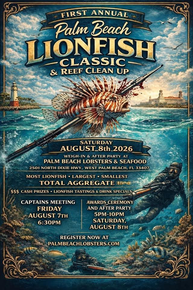 1st Annual Palm Beach Lion Fish Classic & reef clean up (PBL Classic)