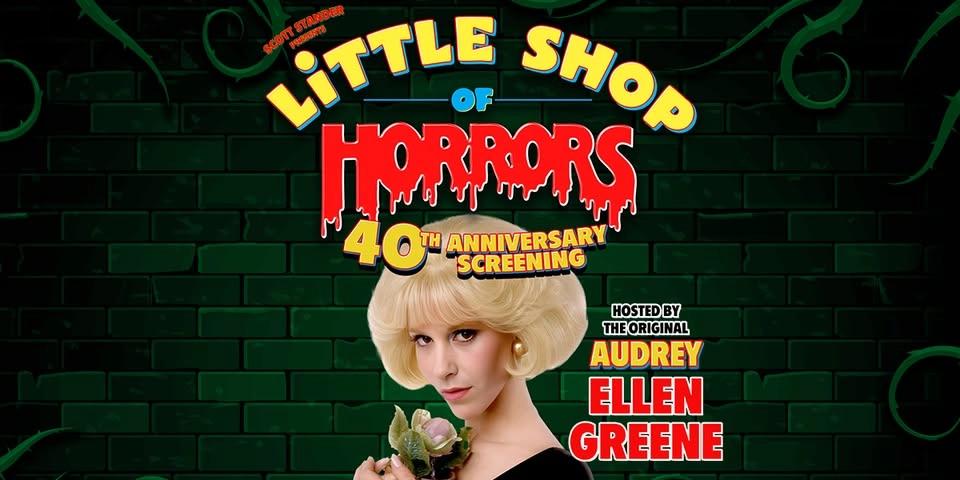 Little Shop of Horrors: 40th Anniversary Screening Hosted by Ellen Greene