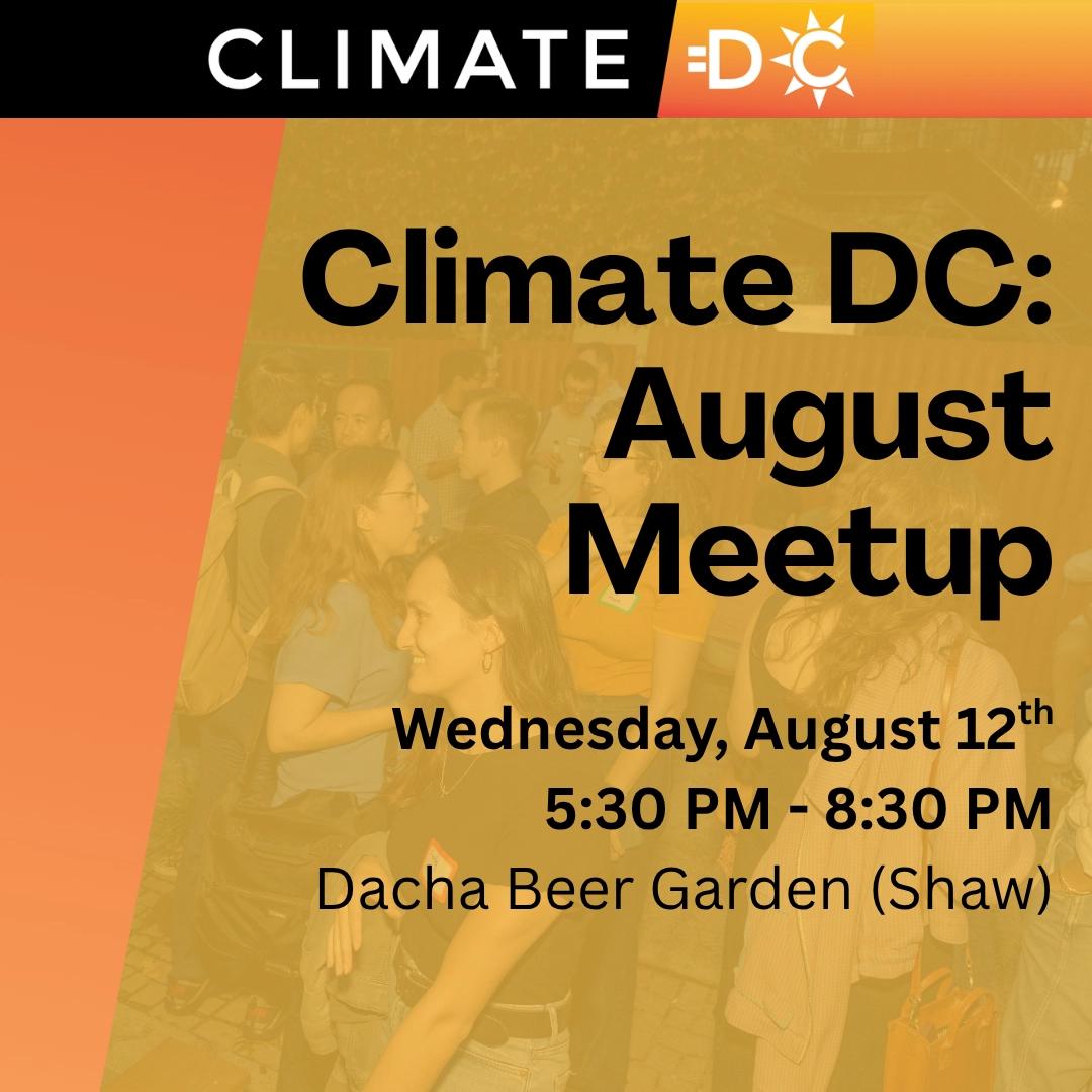 Climate DC: August Meetup