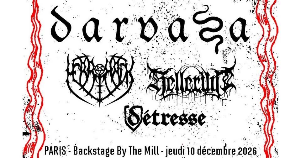 Darvaza, Merrimack, Helleruin, Détresse // Paris