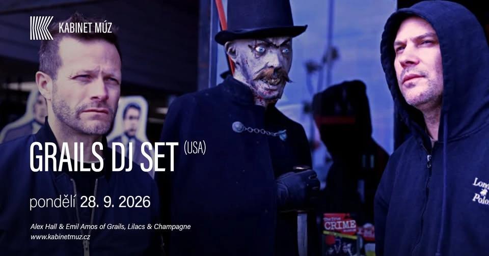 GRAILS dj set (USA) | Kabinet MÚZ