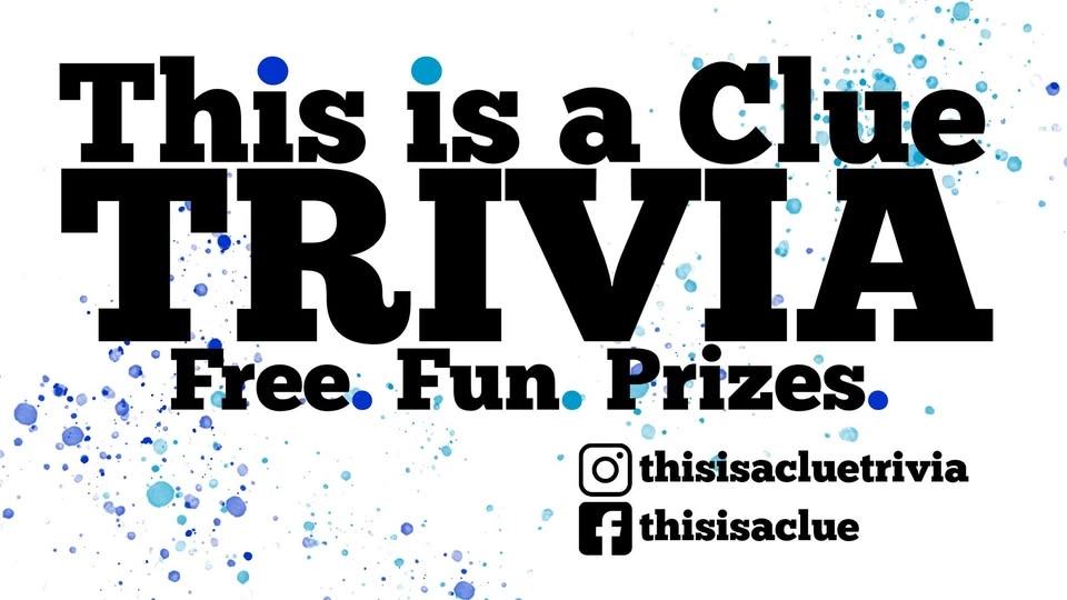 This is a clue Trivia