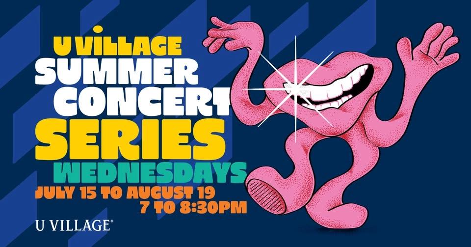U Village Summer Concert Series
