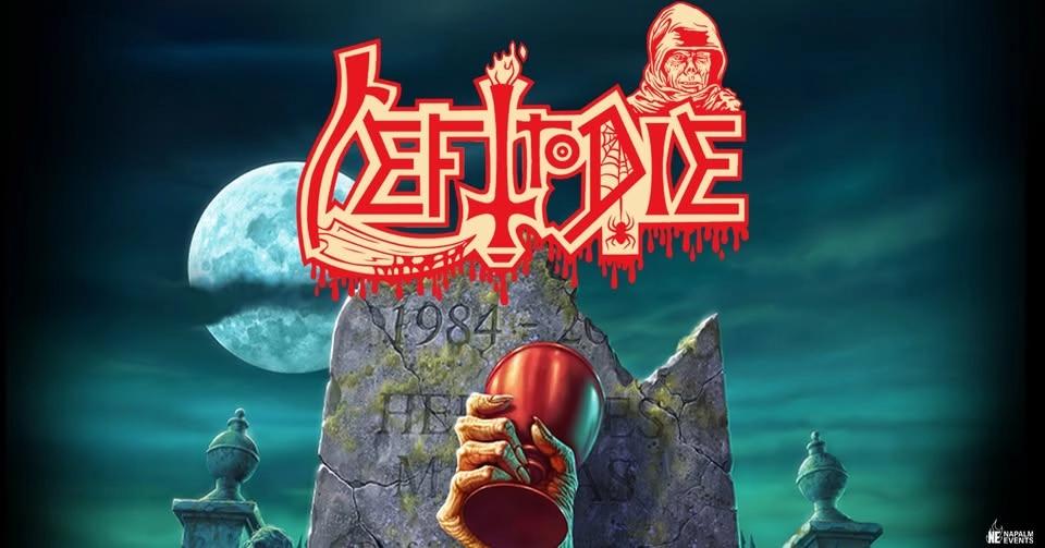 LEFT TO DIE - Summer 2026 - Support: LIVLØS