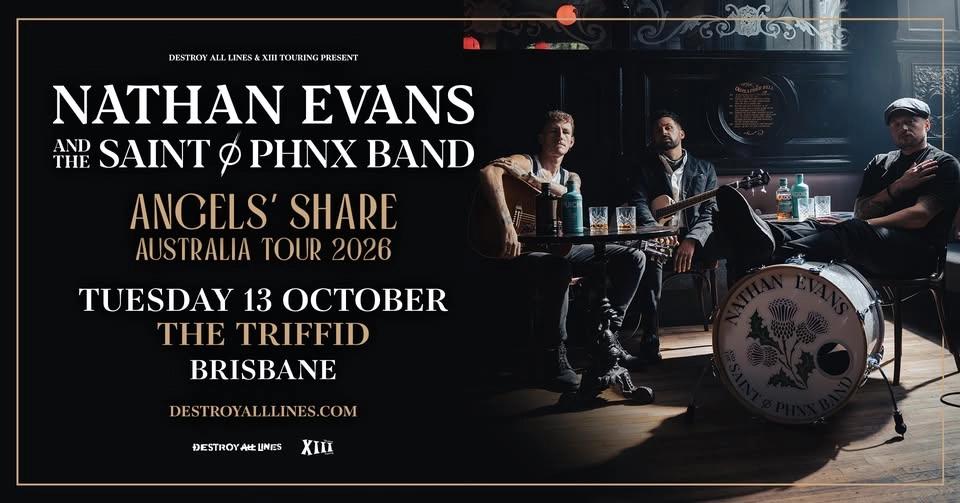 Nathan Evans & The Saint Phnx Band // Brisbane // Angels' Share Australian Tour // The Triffid