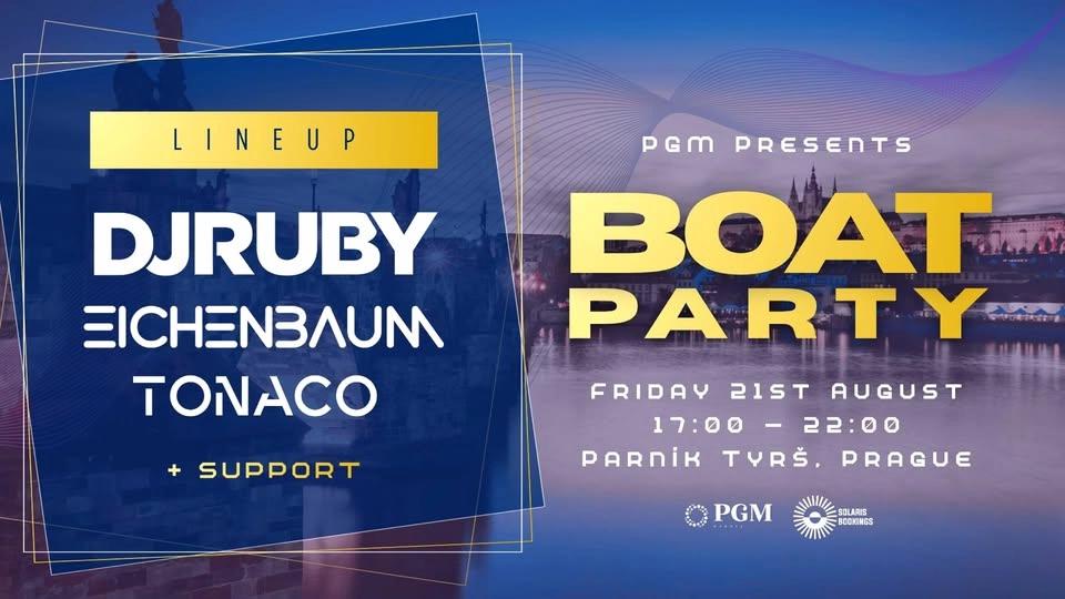 PGM Boat Party Prague with DJ Ruby, Eichenbaum, Tonaco
