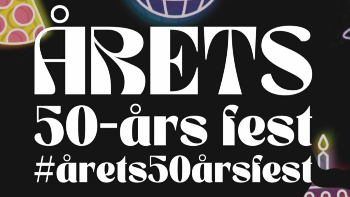 Årets 50 års fest