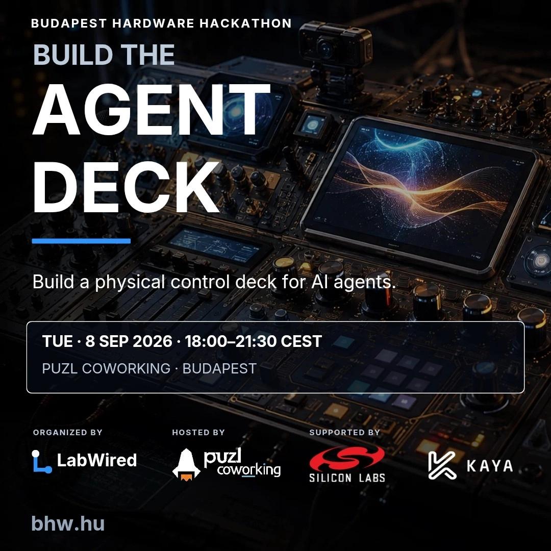 Hardware hackaton, build the agent control deck!