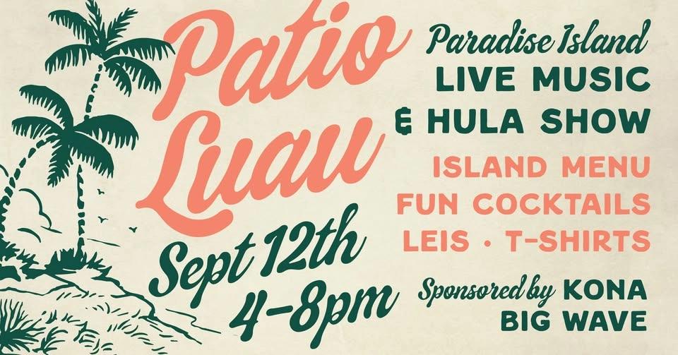 Patio Luau @ Wharfside Patio Bar