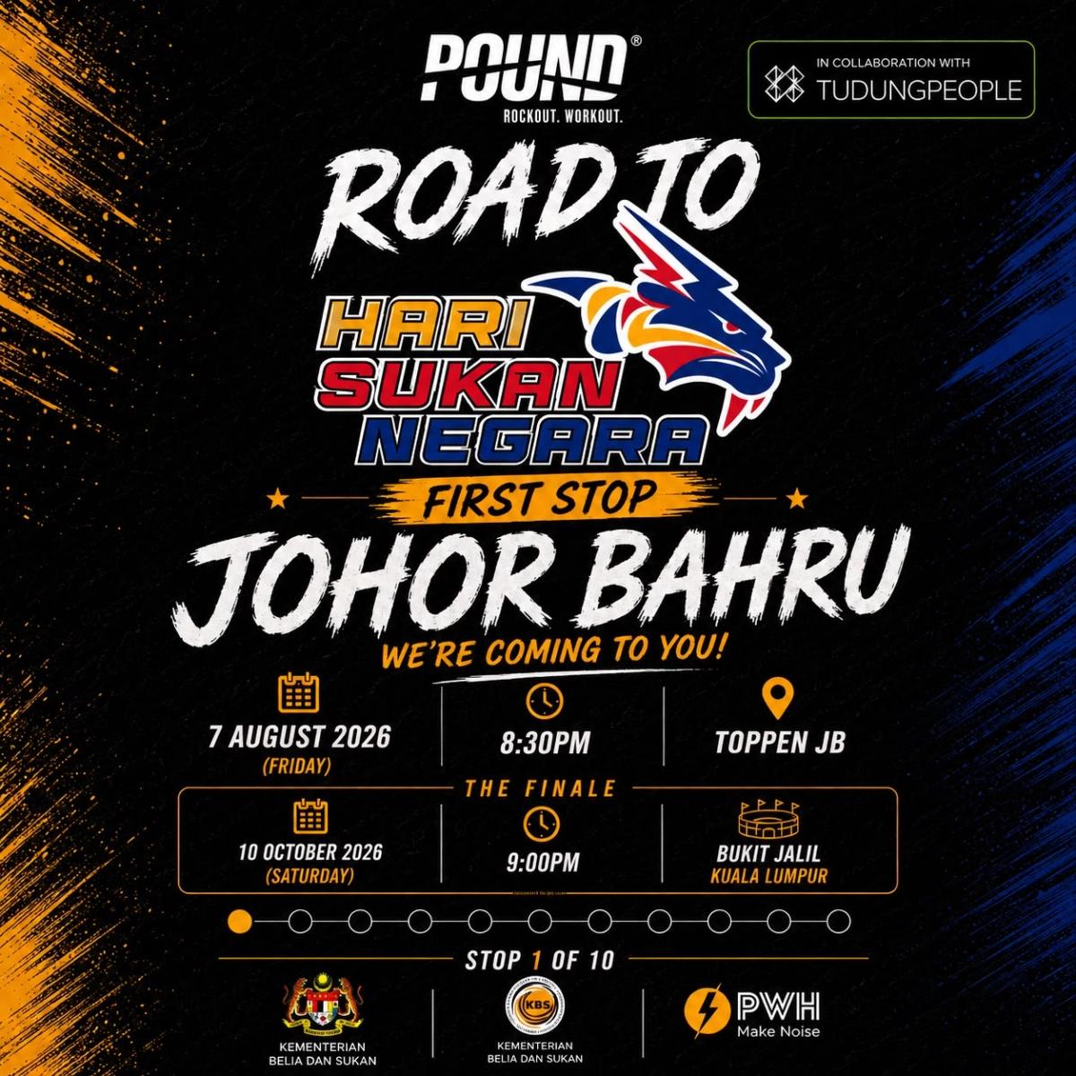 Road To HSN 2026 : Pound @ Johor Bahru