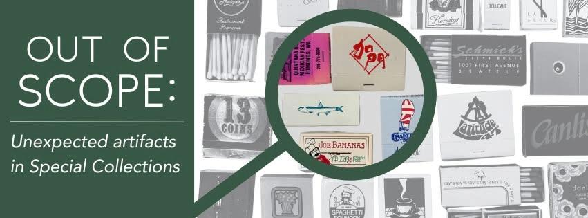 EXHIBIT TALK: Out of Scope: Rare Book and Book Arts in Special Collections