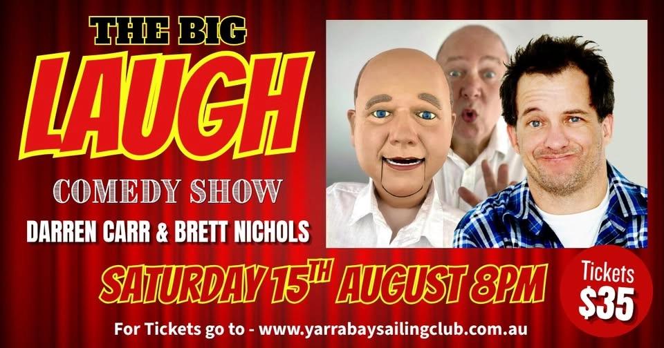 The Big Laugh Comedy Show - feat. Darren Carr & Brett Nichols