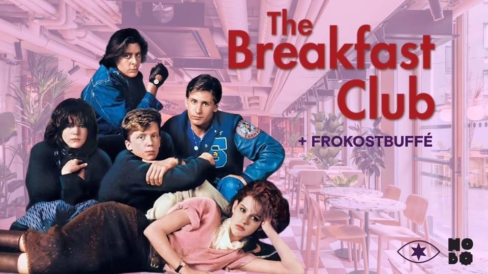 THE BREAKFAST CLUB & Frokostbuffé på Hobo Hotel // Oslo Pix Filmfestival