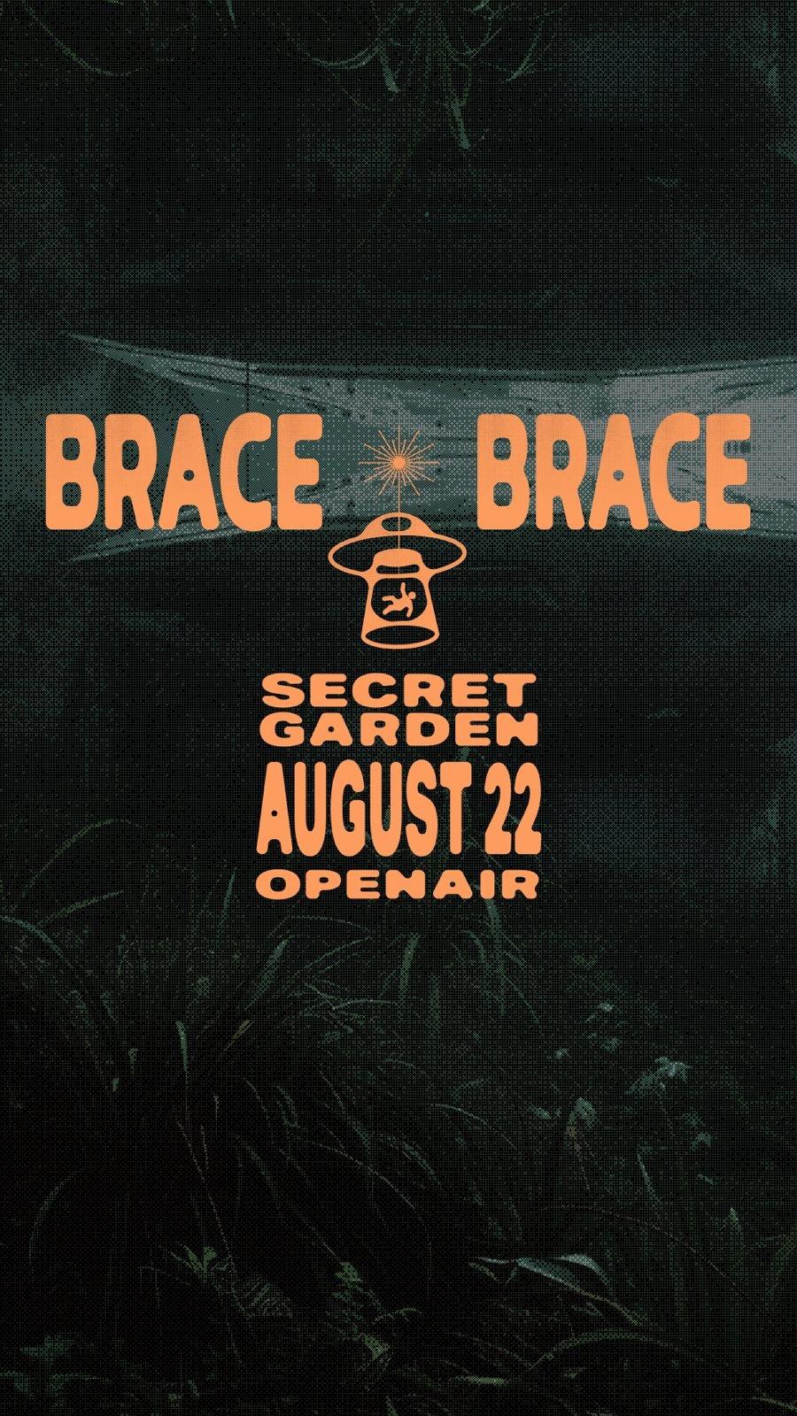 Brace Brace Secret Oasis Day Rave