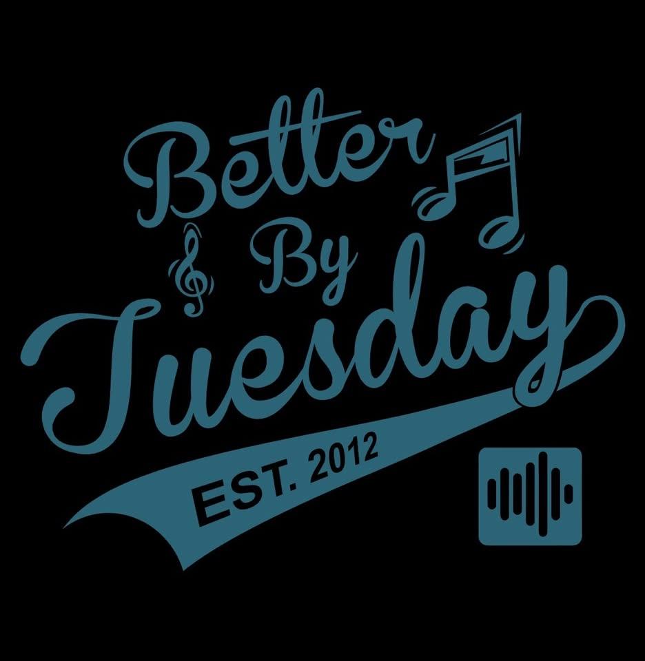 Summer Fest - Better By Tuesday
