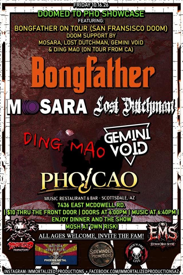 Bongfather on Tour | Mosara | Lost Dutchman | Ding Mao | Gemini Void | Pho Cao | Oct 16th