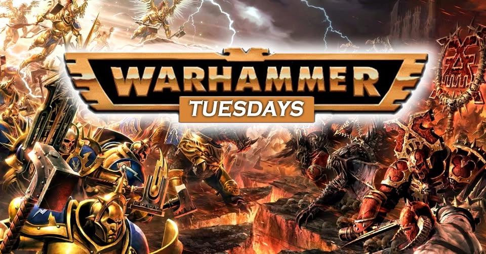 Warhammer Tuesdays - Worcester Store