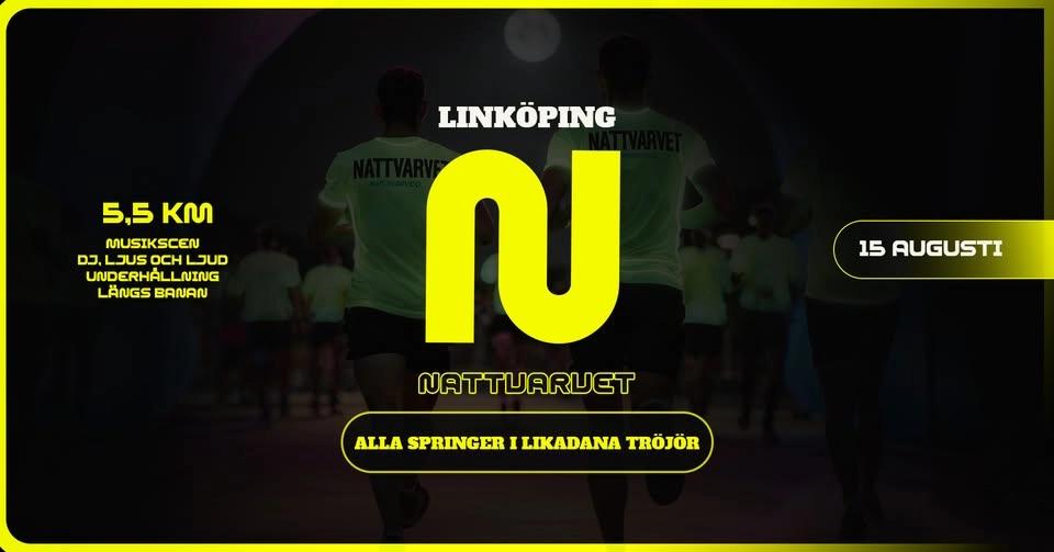 Nattvarvet • Linköping • 15 augusti
