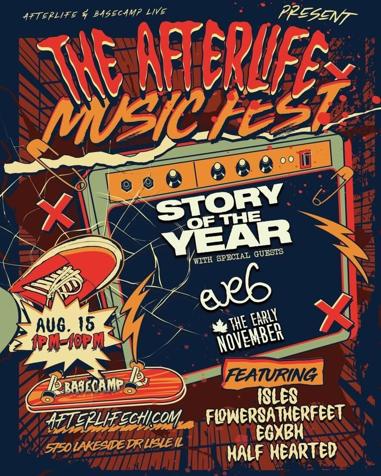 Afterlife Fest: Story of the Year, Eve 6, The Early November