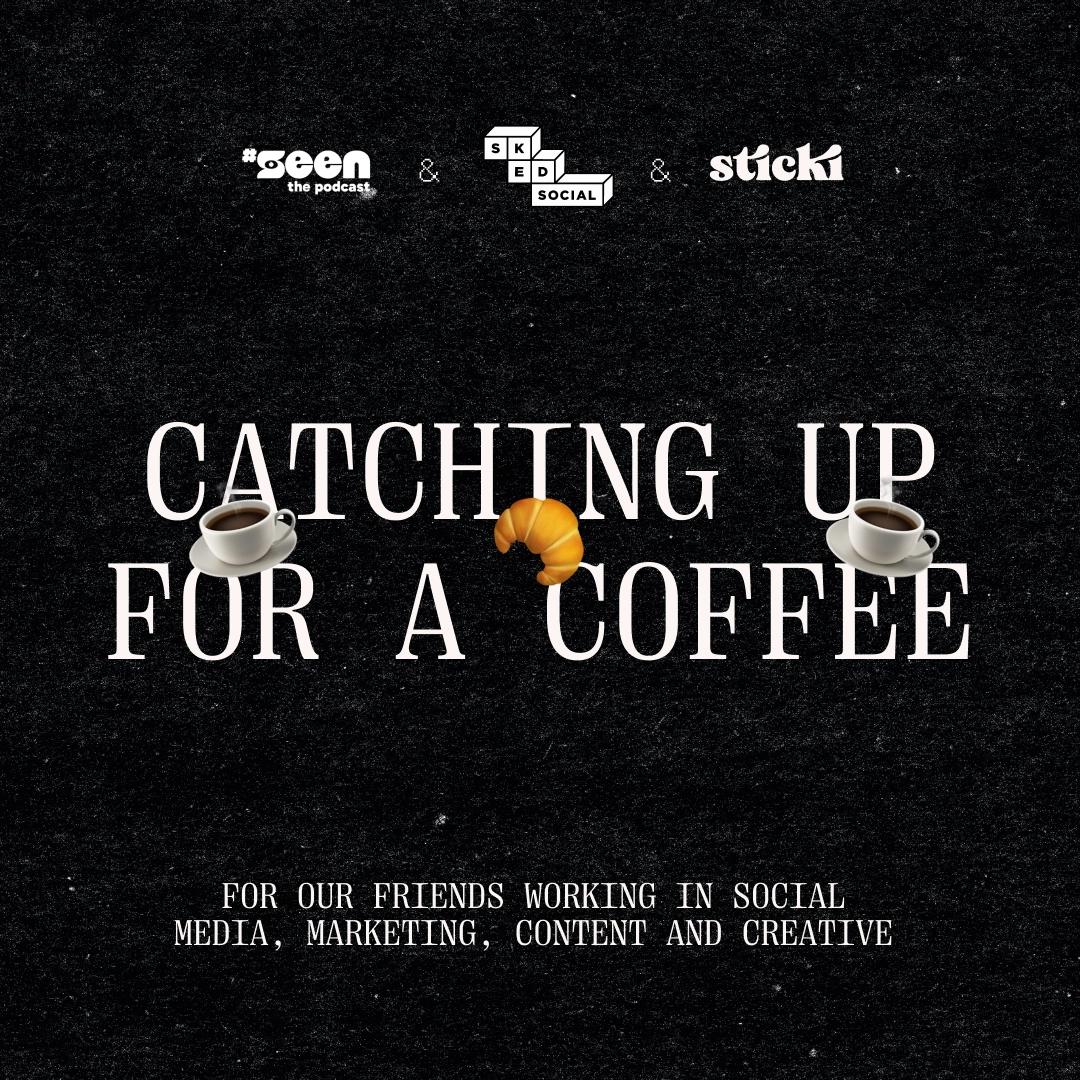 Catching up for a coffee