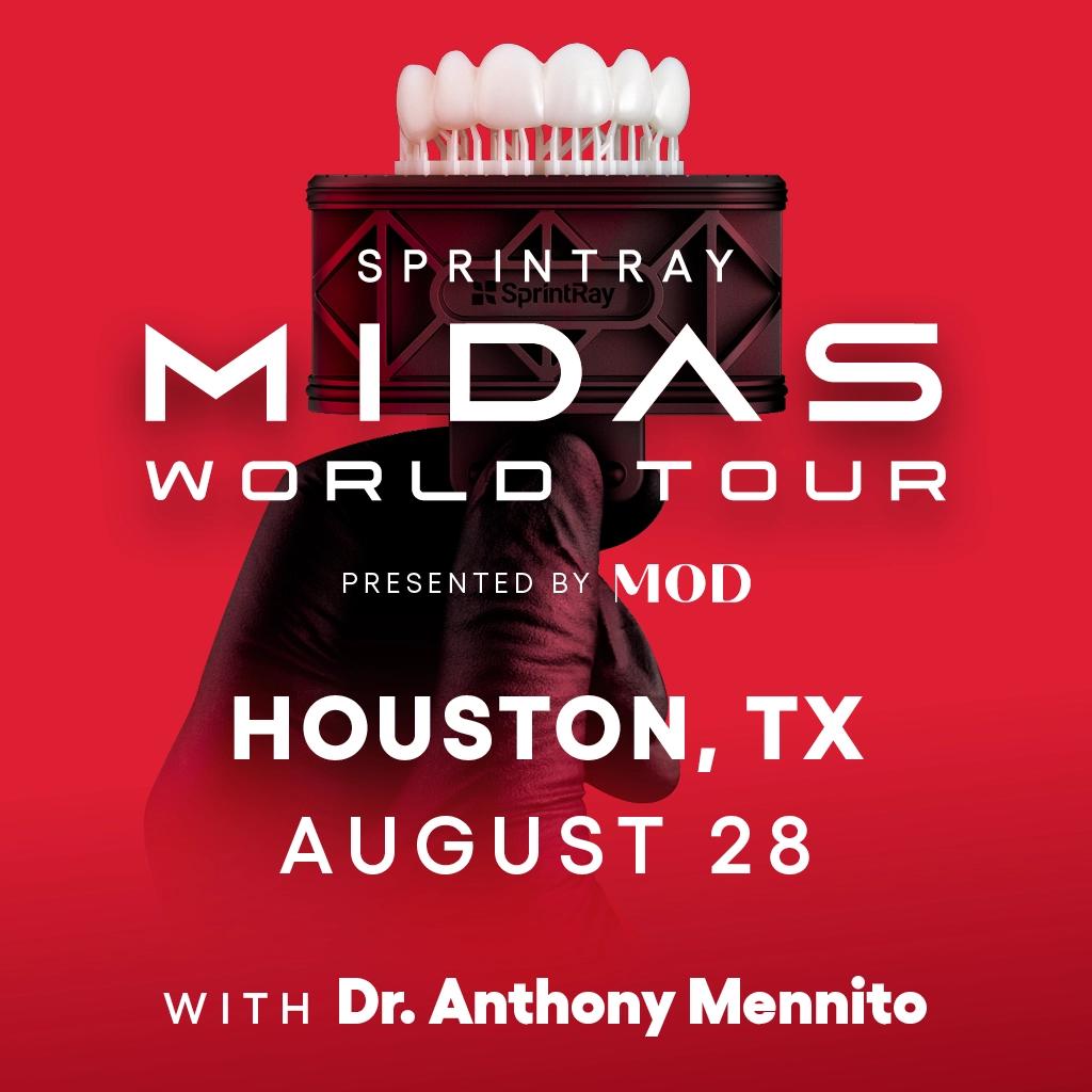SprintRay Midas World Tour - Houston