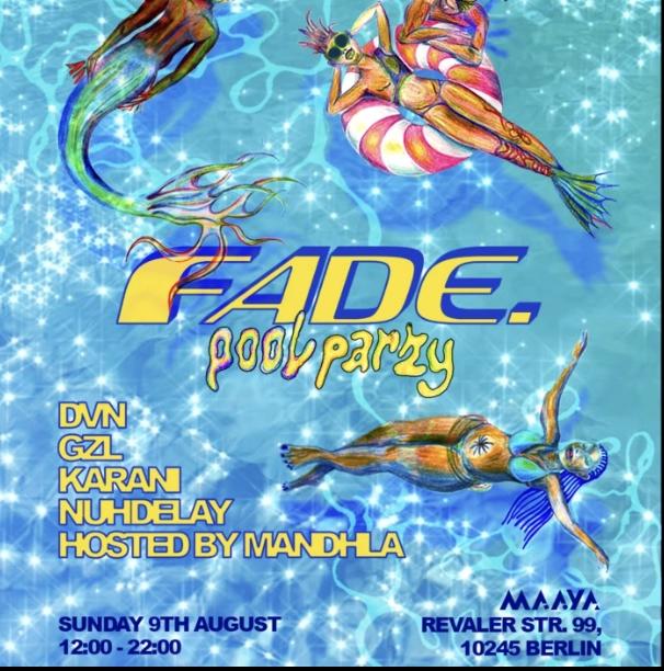 MAAYA X FADE. - POOL PARTY