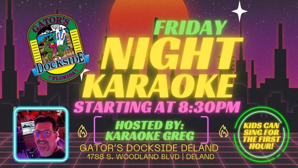 ๐ต Karaoke With Greg - Friday Nights!