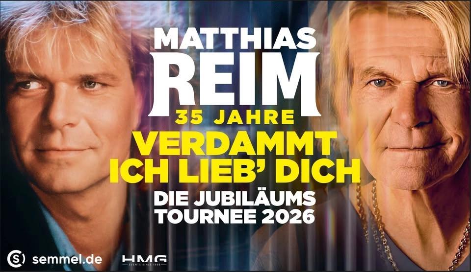 MATTHIAS REIM • Die Jubiläumstournee 2026 • Lutherstadt Wittenberg