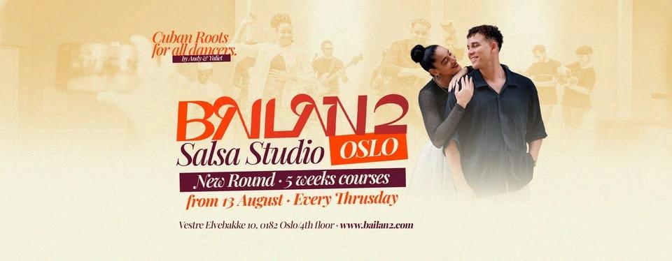 Bailan2 Oslo / New 5 Weeks from 13. August