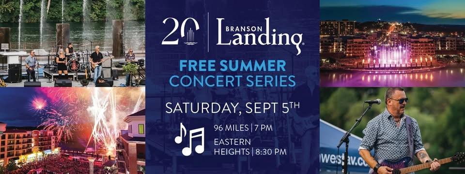 Branson Landing FREE Summer Concert Series | 96 Miles & Eastern Heights