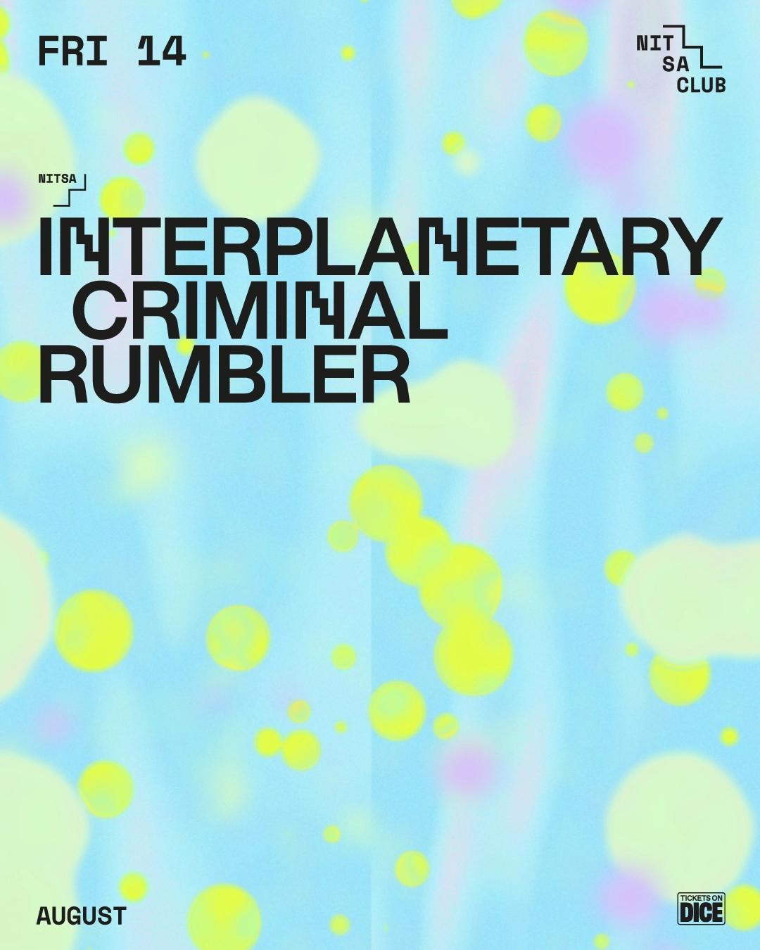 Interplanetary Criminal · Rumbler