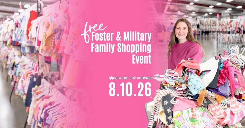 FREE Foster & Military Family Shopping Event ~ Rhea Lana's of Conway & Little Rock