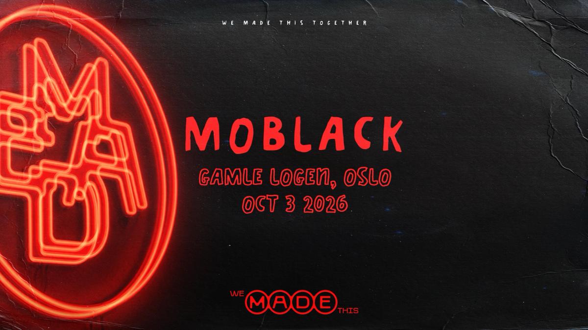 MOBLACK - OSLO - Saturday, Oct 3rd